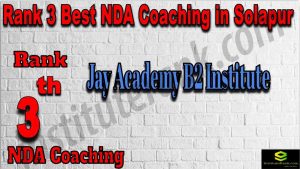 Rank 3 Unique Academy NDA Coaching In Solapur