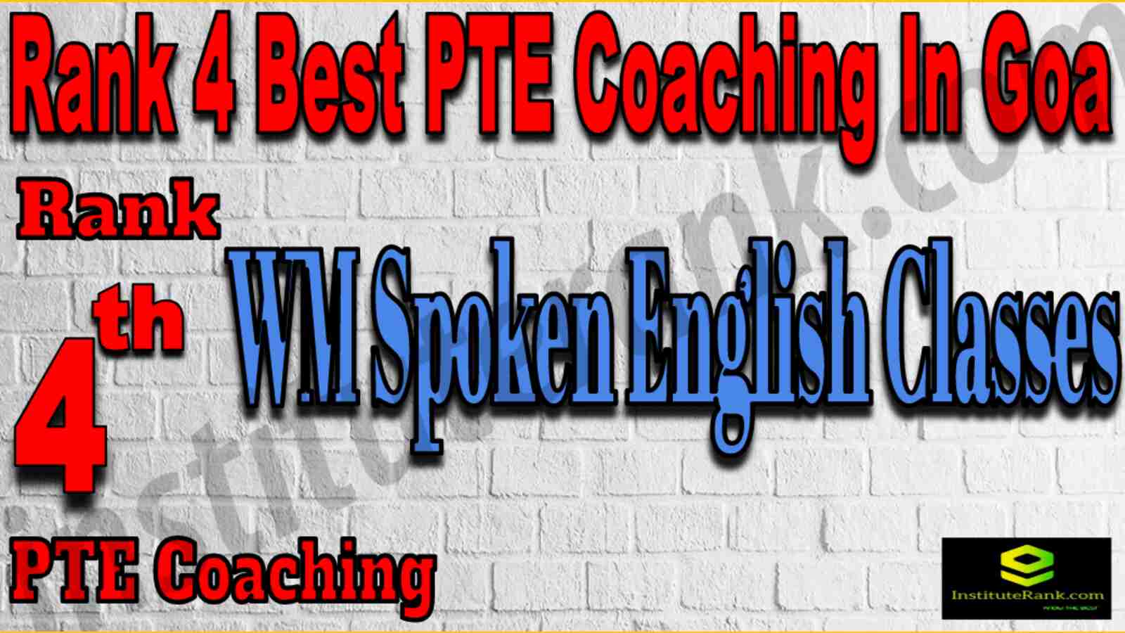 Rank 4 Best PTE Coaching In Goa