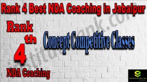 Rank 4. NDA Coaching Institute in Jabalpur