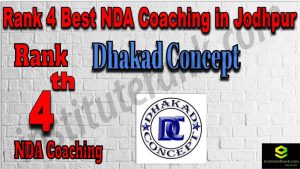Rank 4. NDA Coaching in Jodhpur
