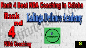 Rank 4. NDA Coaching in Odisha