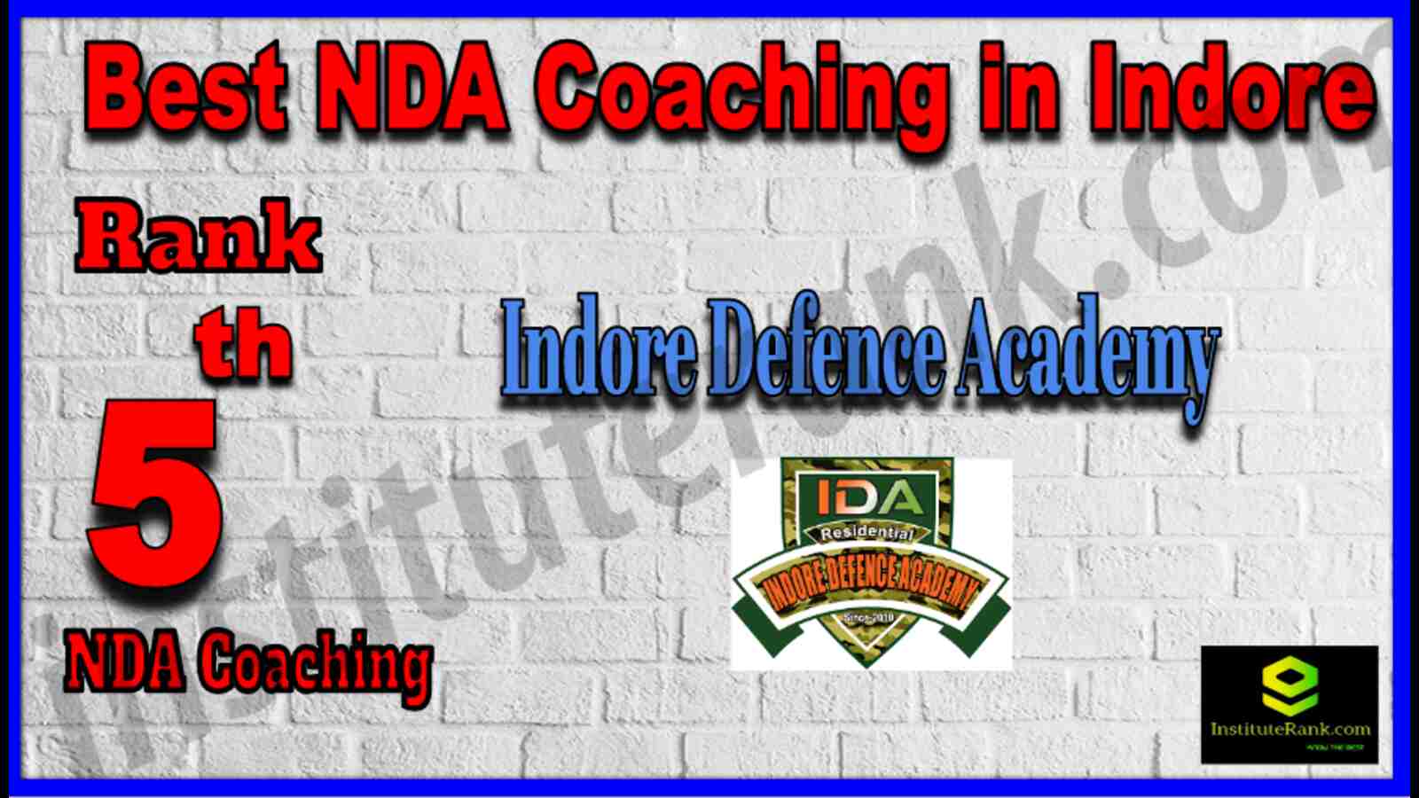 Rank 5 Best NDA Coaching in Indore