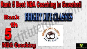 Rank 5. NDA Coaching in Guwahati