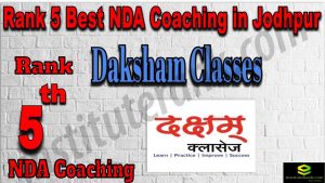 Rank 5. NDA Coaching in Jodhpur