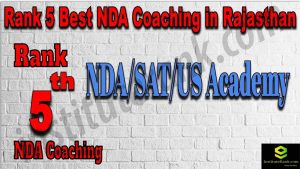 Rank 5. NDA Coaching in Rajasthan