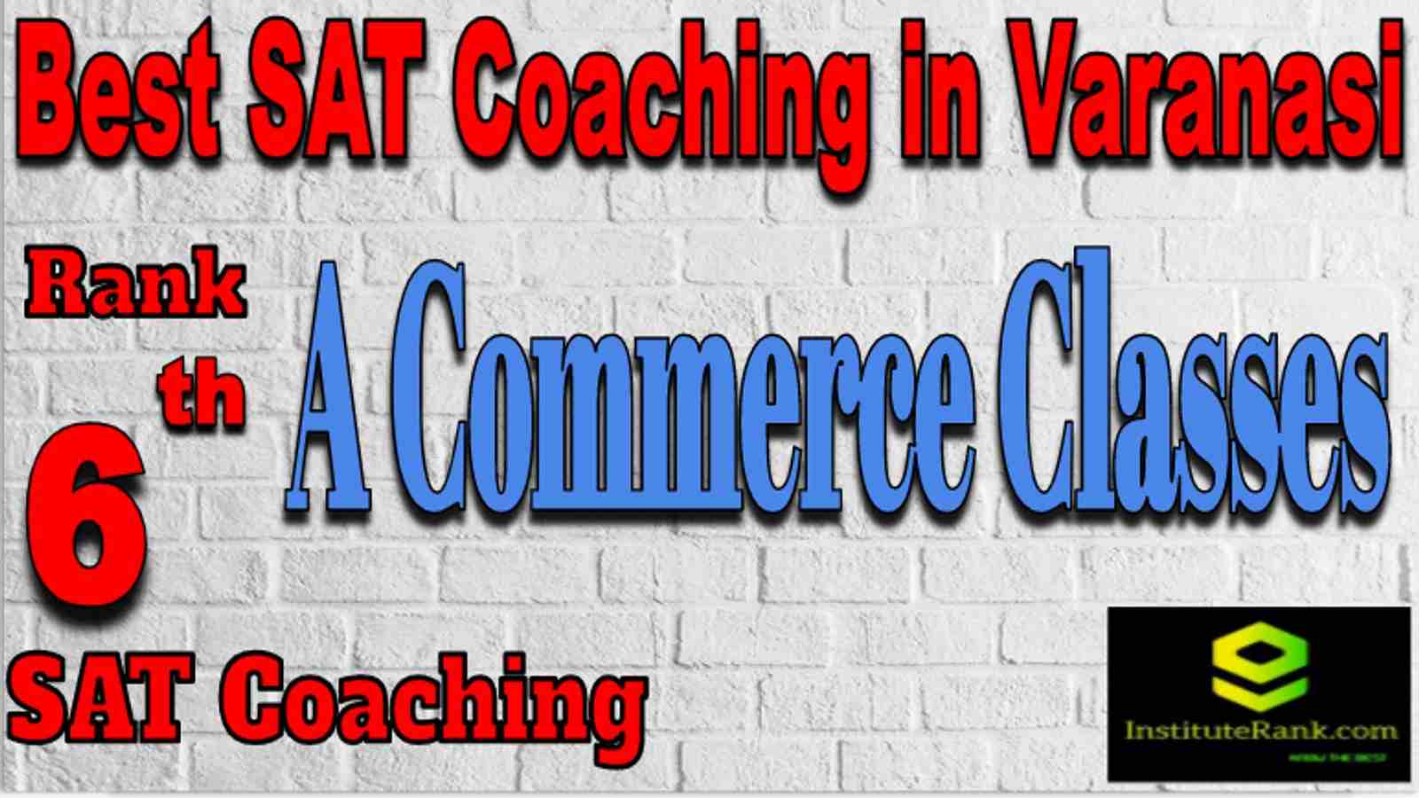 Rank 6 Best CA Coaching in Varanasi