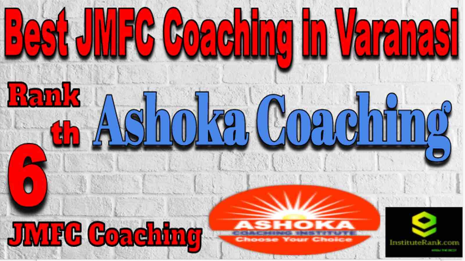 Rank 6 Best JMFC Coaching in Varanasi