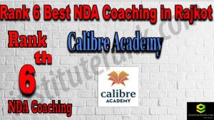 Rank 6 NDA Coaching Institute In Rajkot