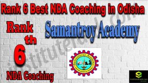 Rank 6. NDA Coaching in Odisha
