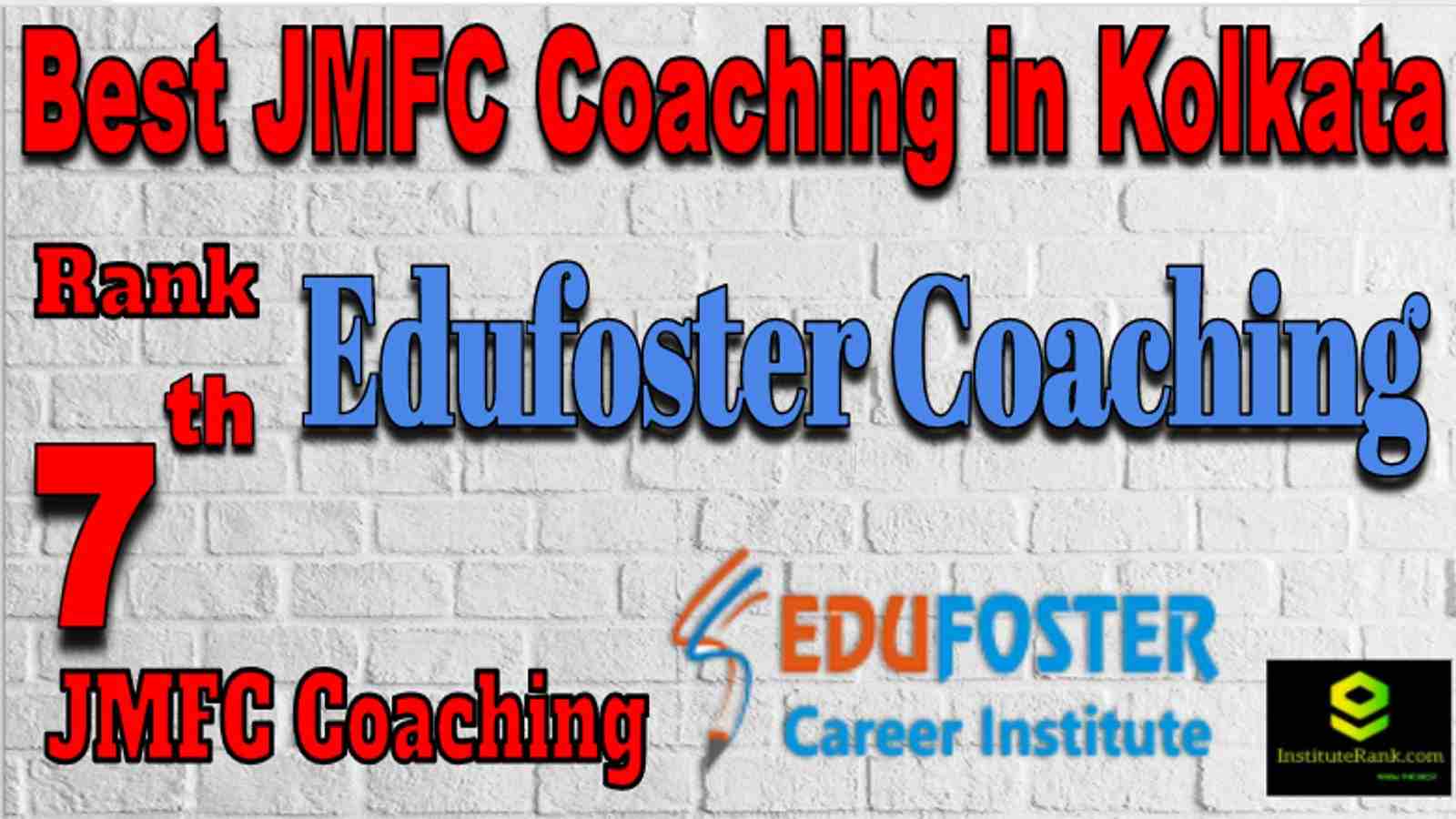 Rank 7 Best JMFC Coaching in Kolkata