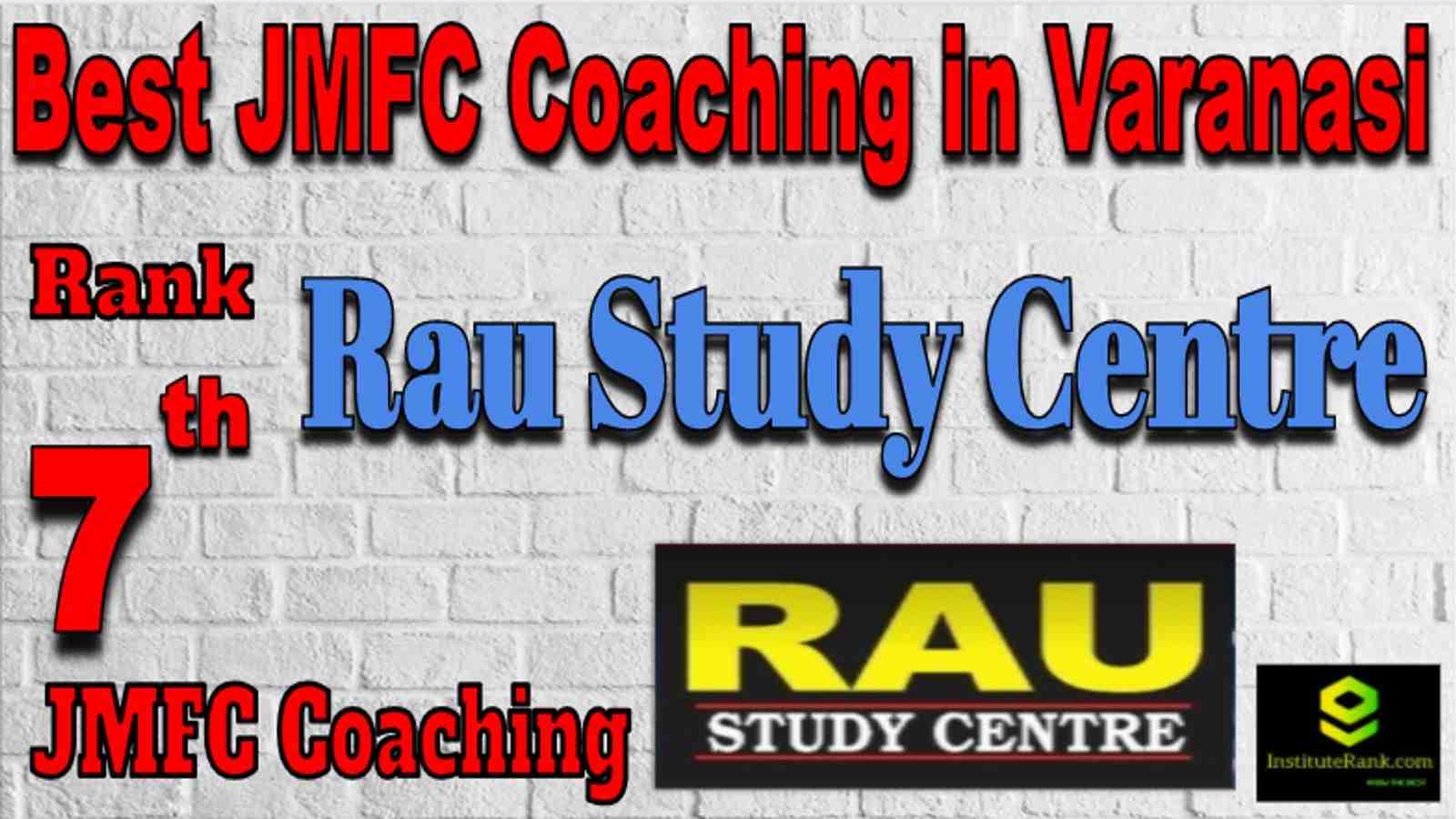 Rank 7 Best JMFC Coaching in Varanasi