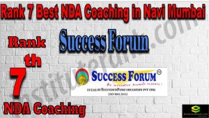 Rank 7. NDA Coaching in Navi Mumbai