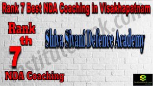 Rank 7. NDA Coaching in Visakhapatnam