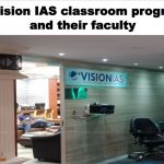 Vision ias coaching delhi classroom program worth