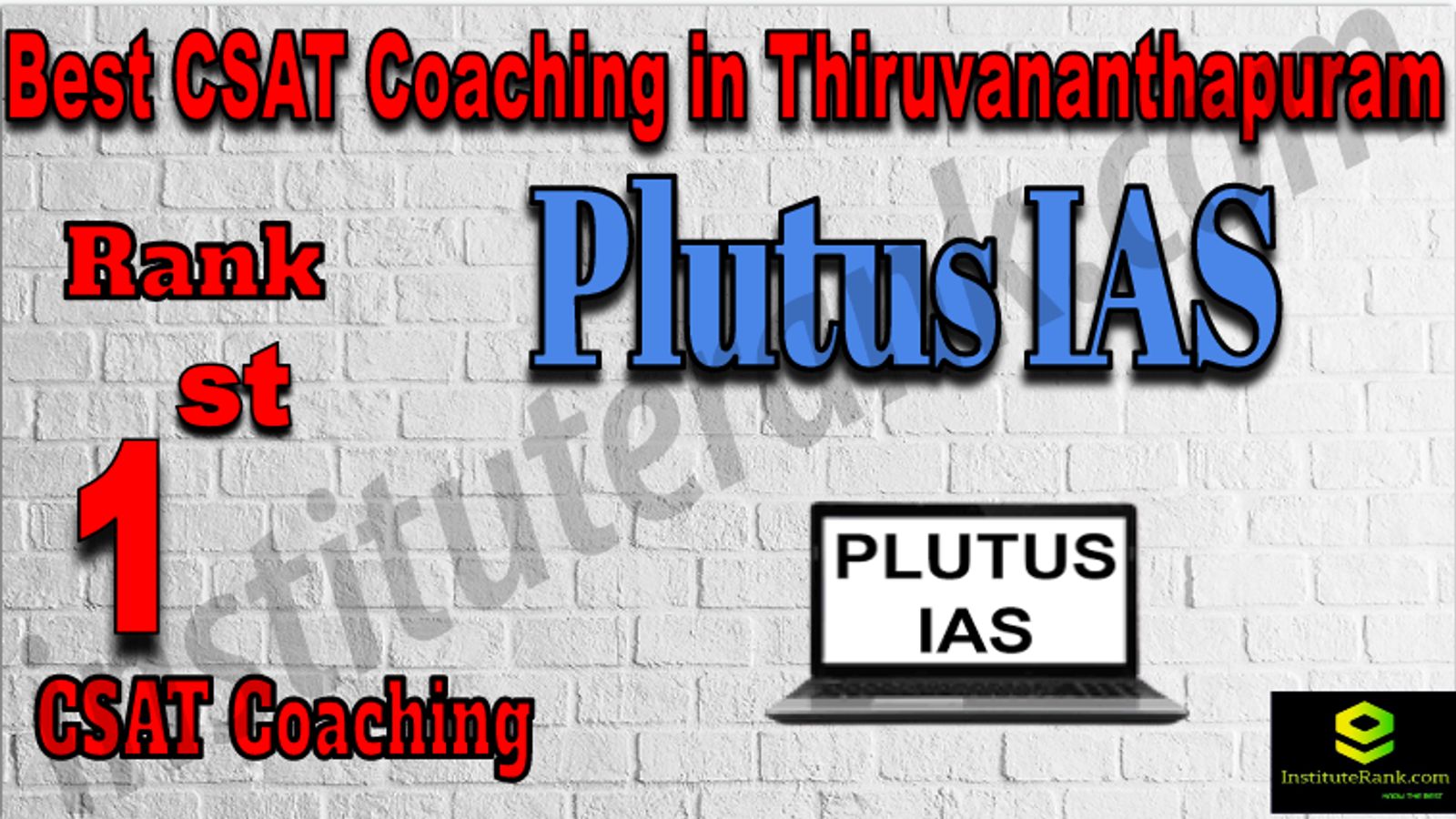 1ST CSAT Coaching in Thiruvananthapuram