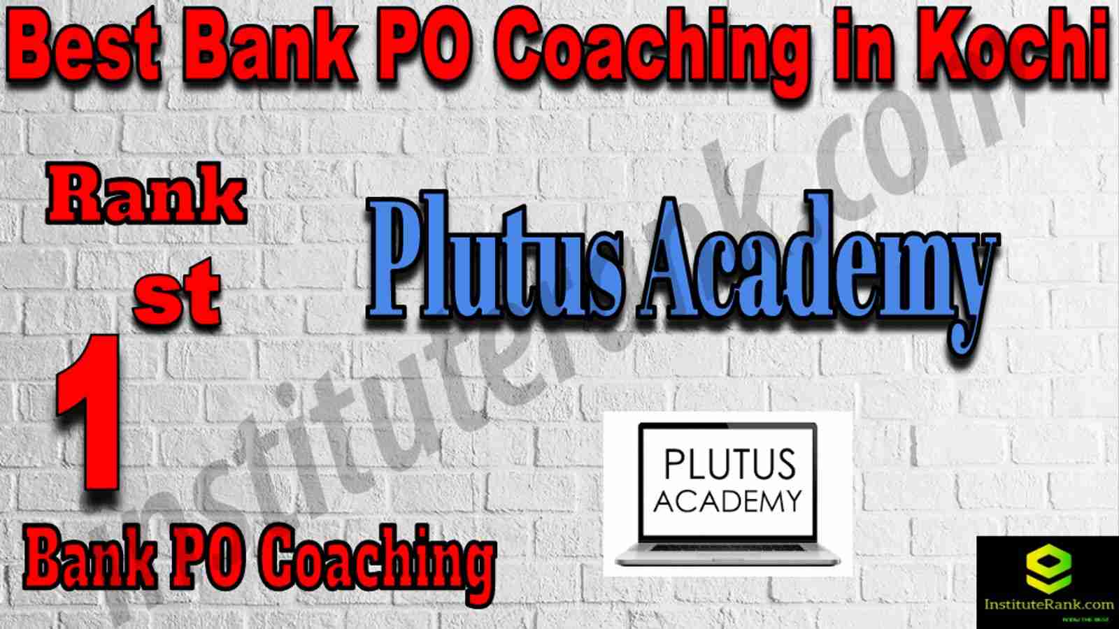 1st Best Bank PO Coaching in Kochi