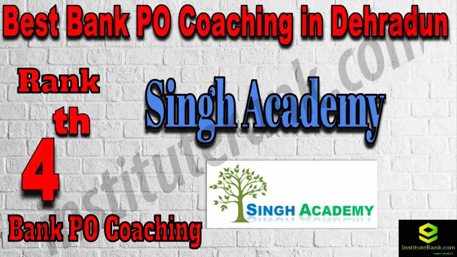 4th Best Bank PO Coaching in Dehradun