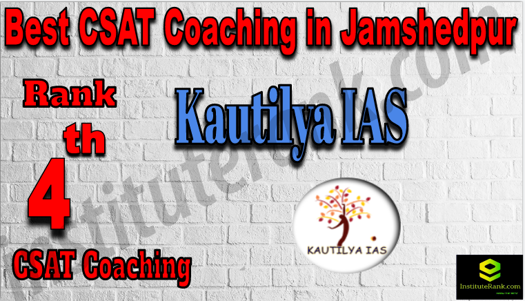 4th CSAT Coaching in Jamshedpur