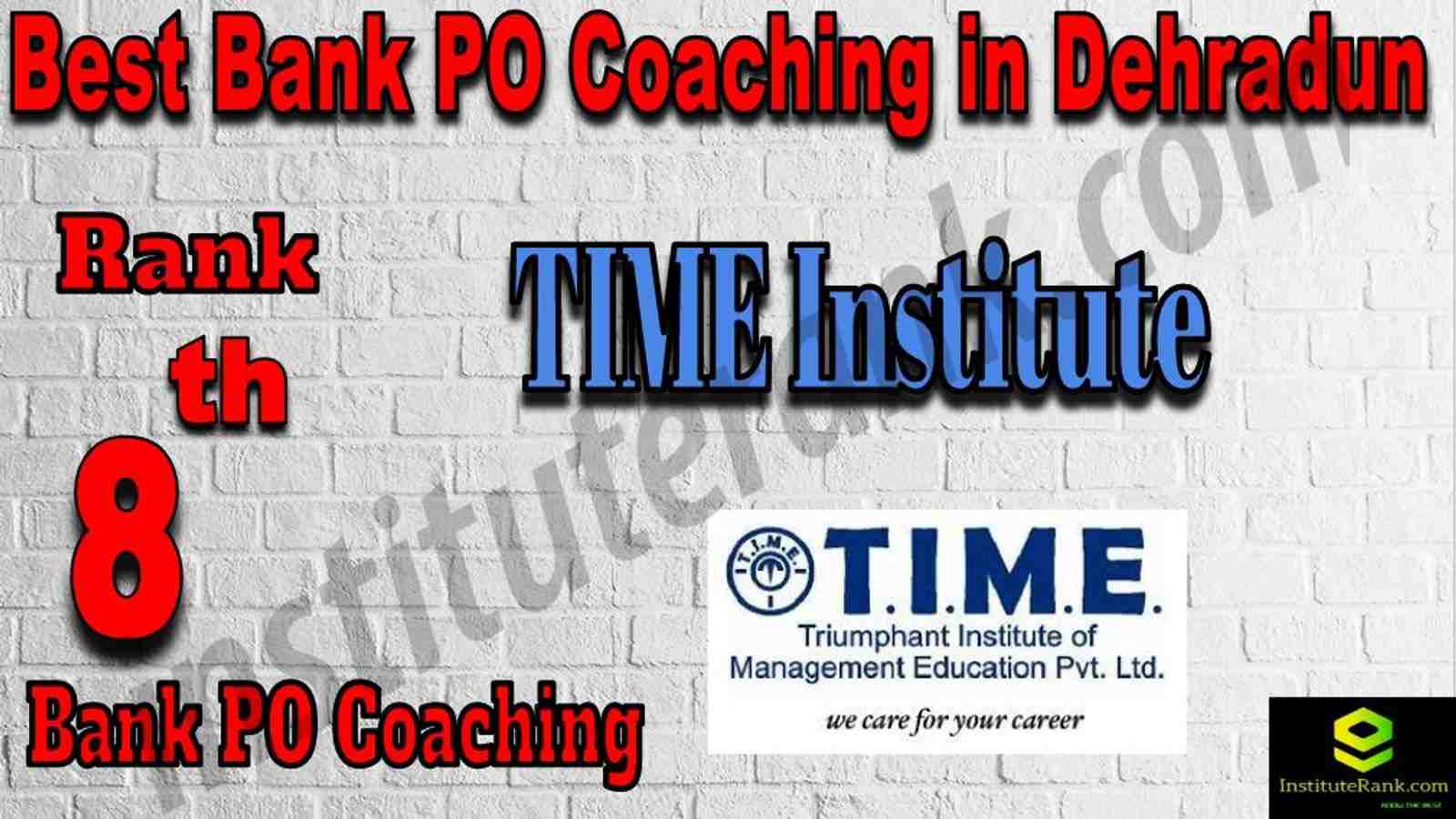 8th Best Bank PO Coaching in Dehradun