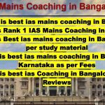 Best IAS Mains Coaching in Bangalore