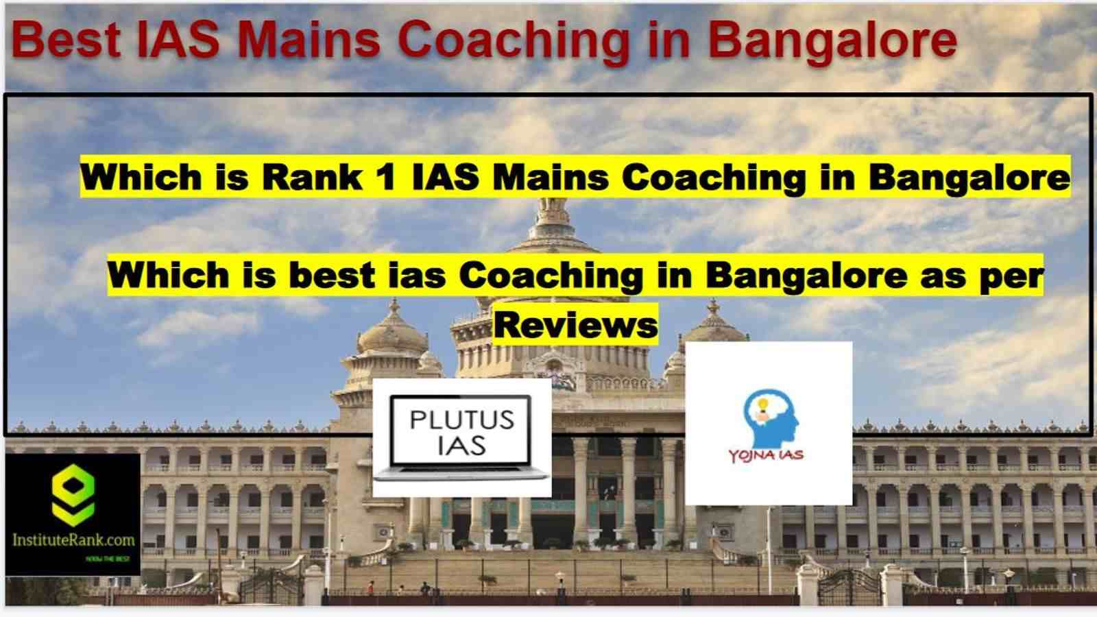 Best IAS Mains Coaching in Bangalore Rank