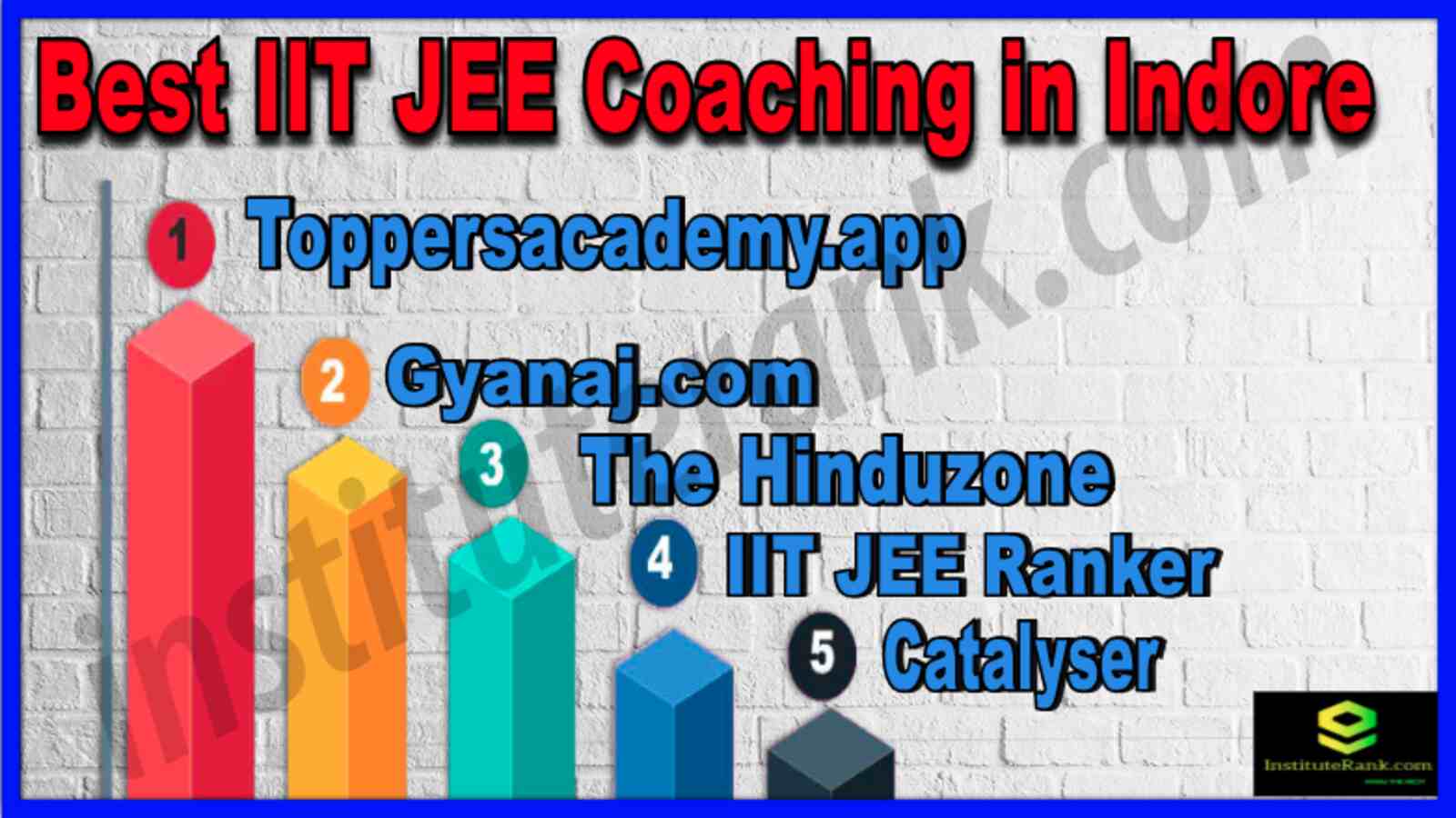 Top 10 IIT JEE Coaching In Indore
