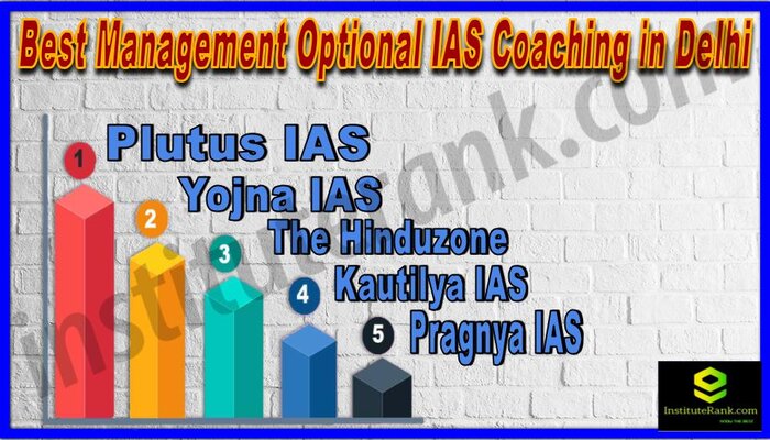 Best Management Optional IAS Coaching in Delhi