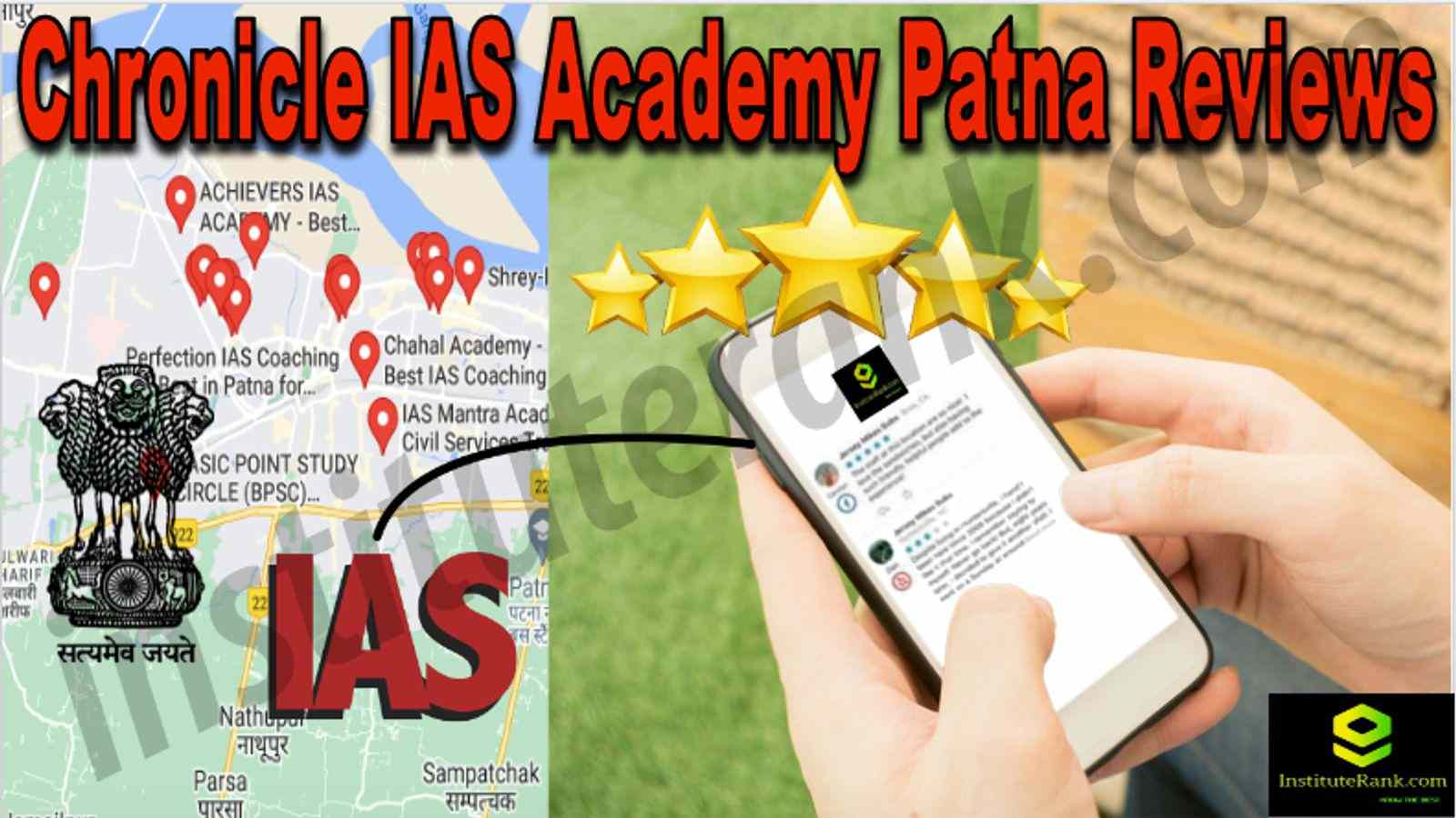 Chronicle IAS Academy Patna Reviews