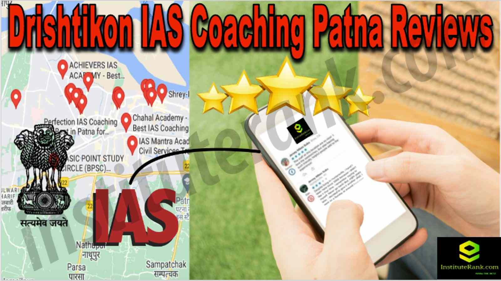 Drishtikon IAS Coaching Patna Reviews