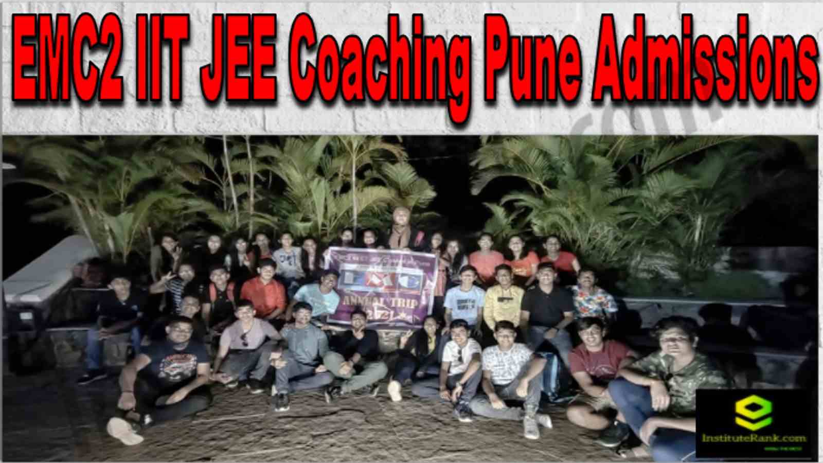 EMC2 IIT JEE Coaching in Pune Admissions