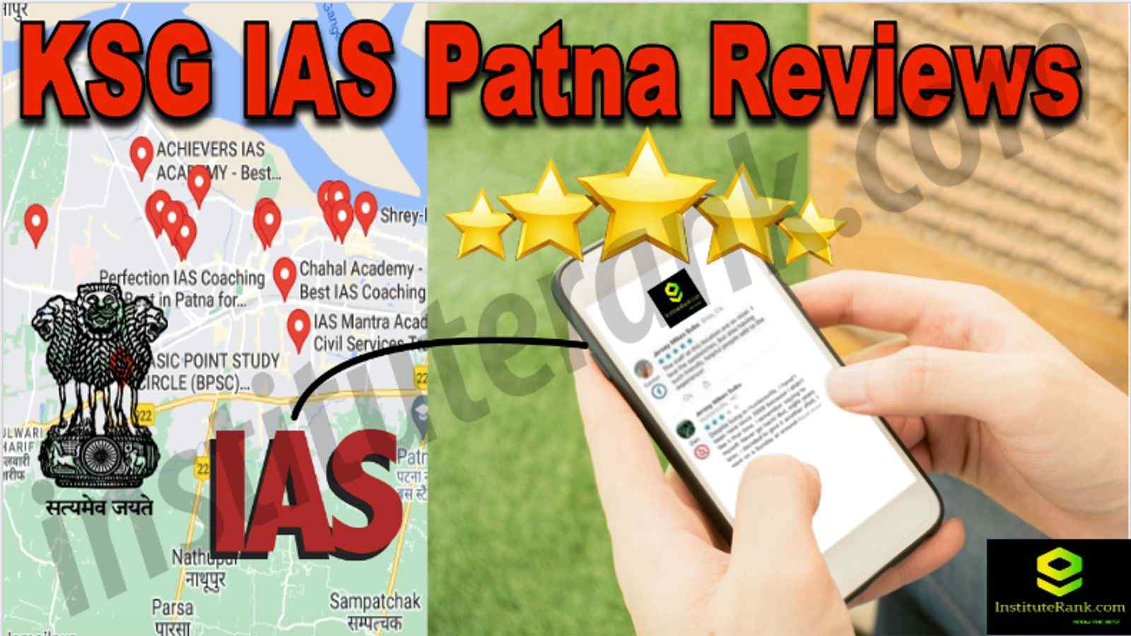 KSG IAS Coaching Patna Reviews