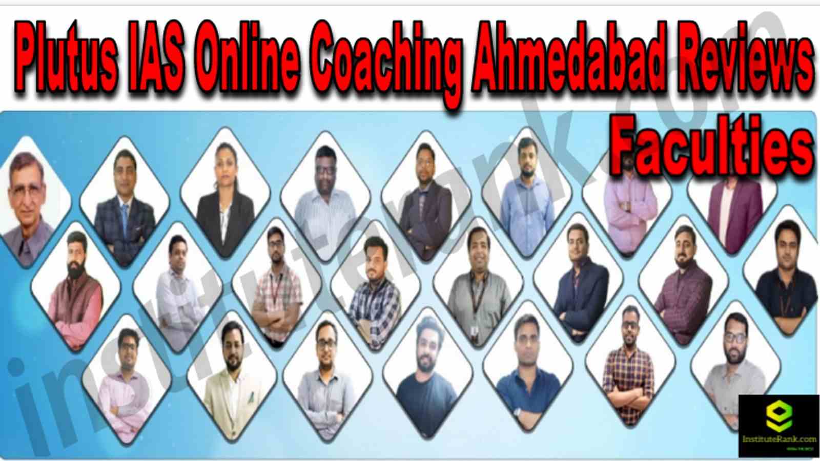 Plutus IAS Online Coaching Ahmedabad Reviews Faculties