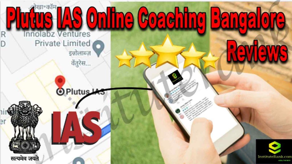 Plutus IAS Online Coaching Bangalore Reviews