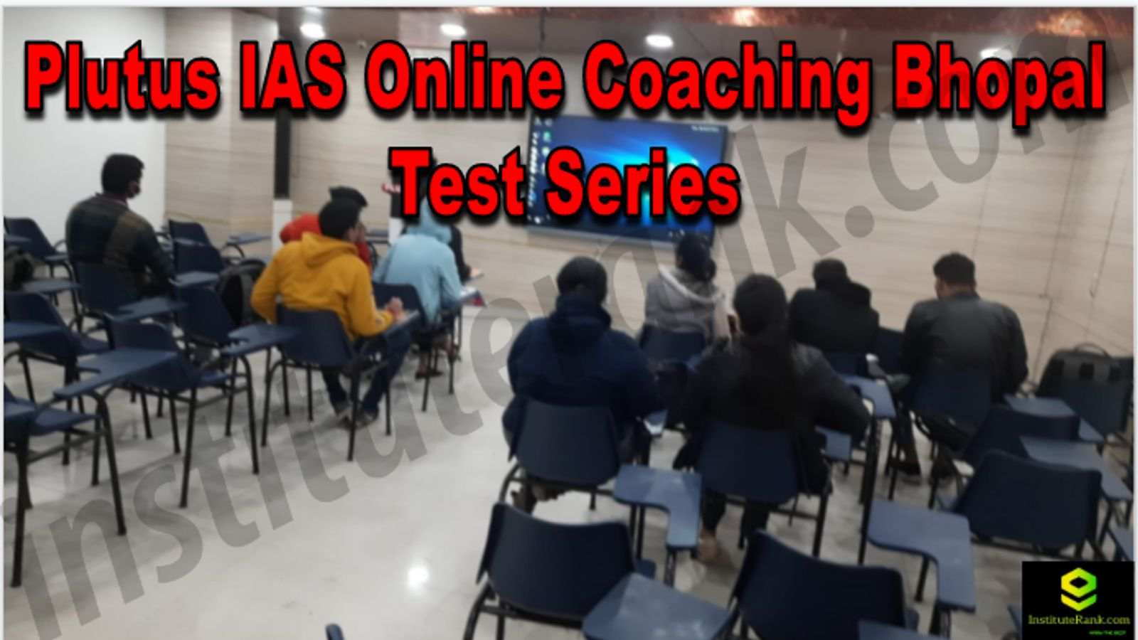 Plutus IAS Online Coaching Bhopal Reviews Test Series