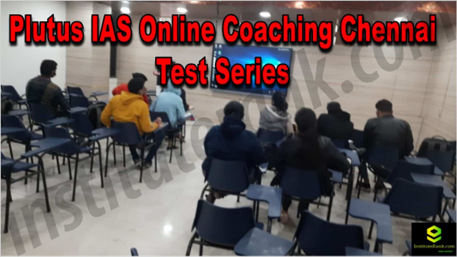 Plutus IAS Online Coaching Chennai Reviews Test Series