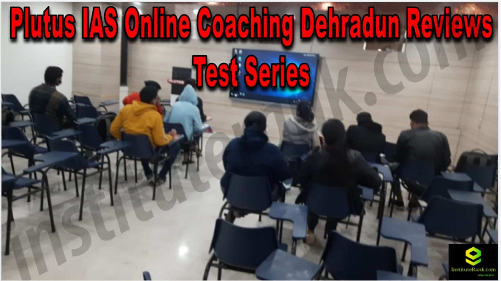 Plutus IAS Online Coaching Dehradun Reviews Test Series