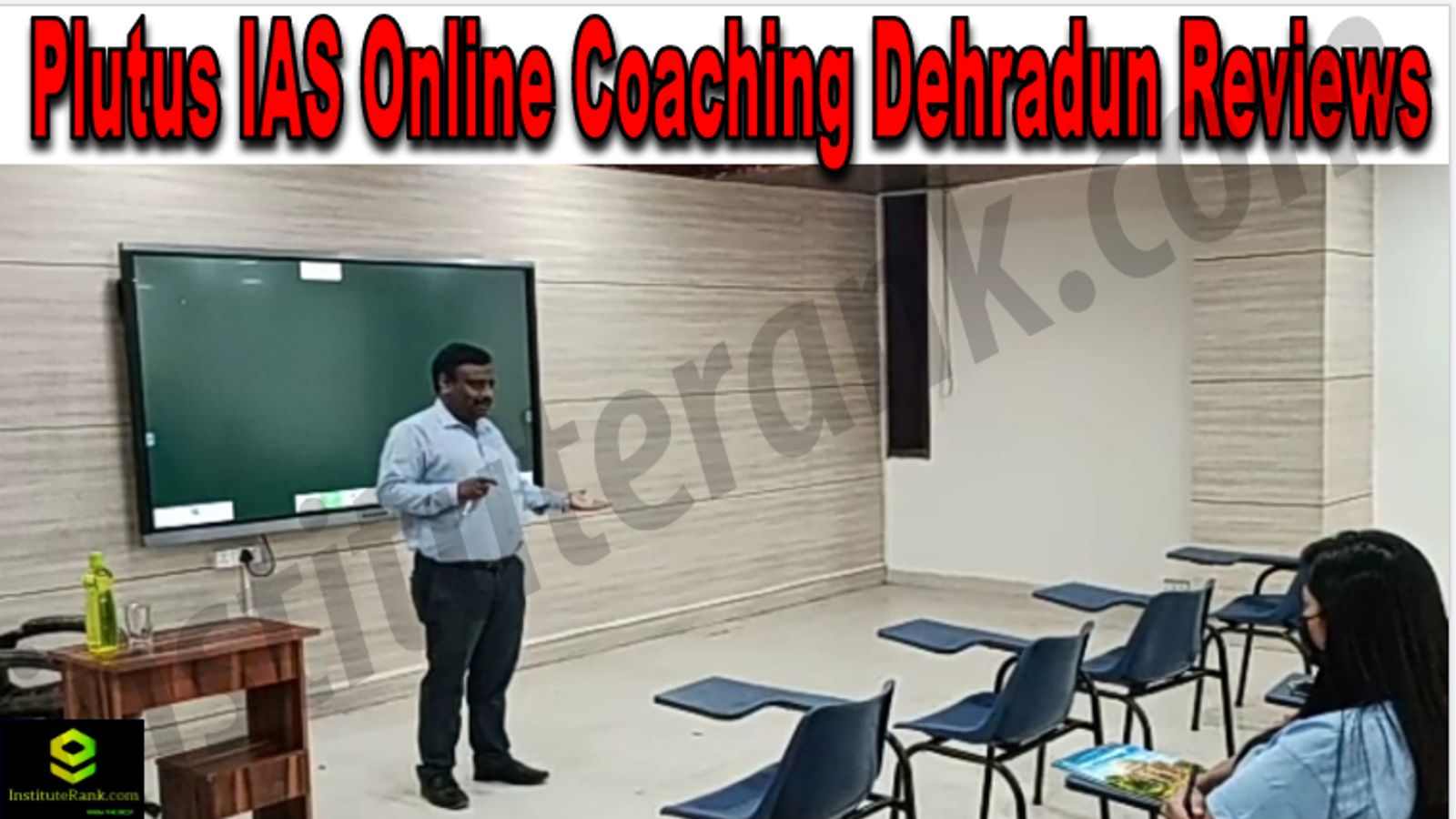 Plutus IAS Online Coaching Dehradun Reviews