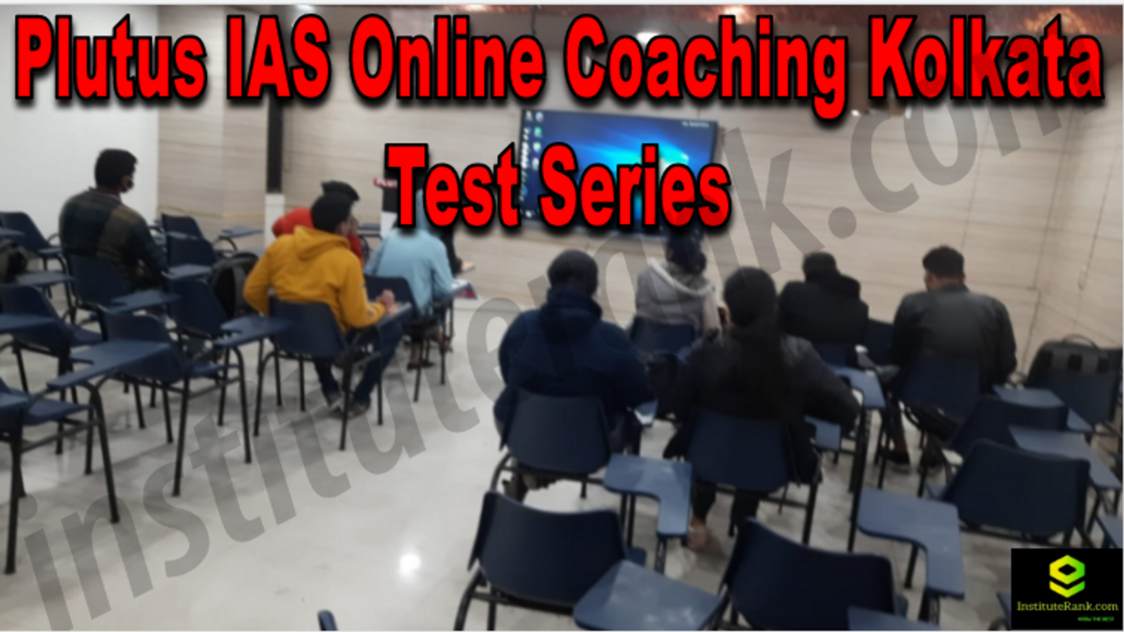 Plutus IAS Online Coaching Kolkata Test-Series