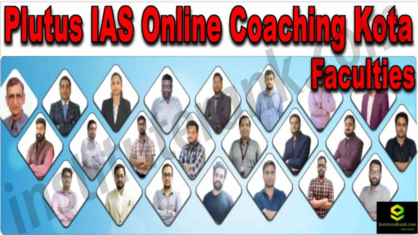 Plutus IAS Online Coaching Kota Reviews Faculties