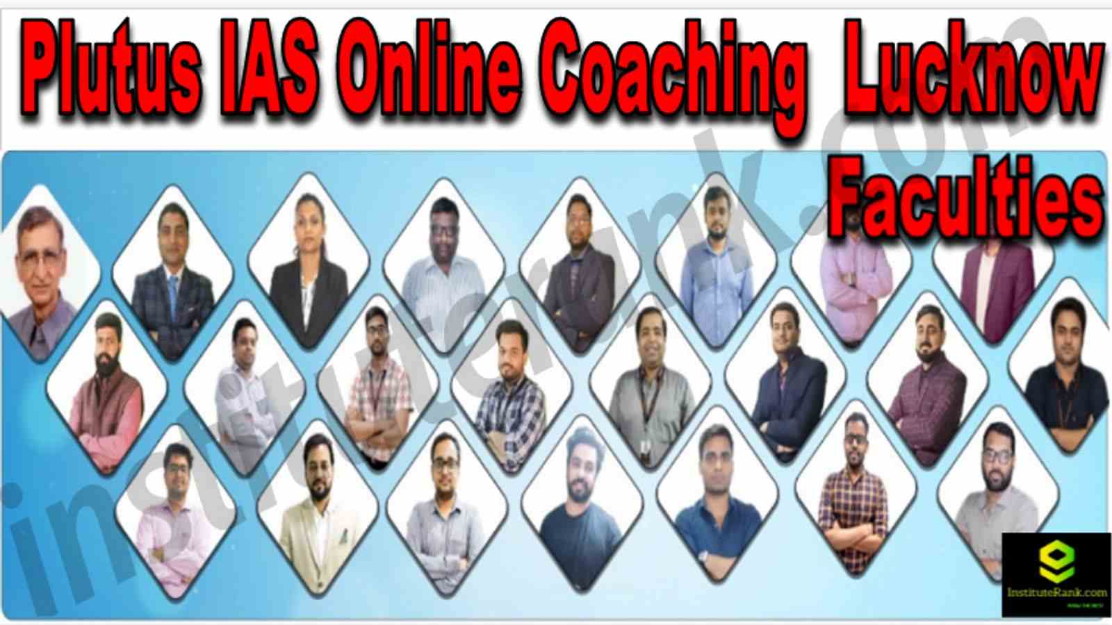 Plutus IAS Online Coaching Lucknow Reviews Faculties