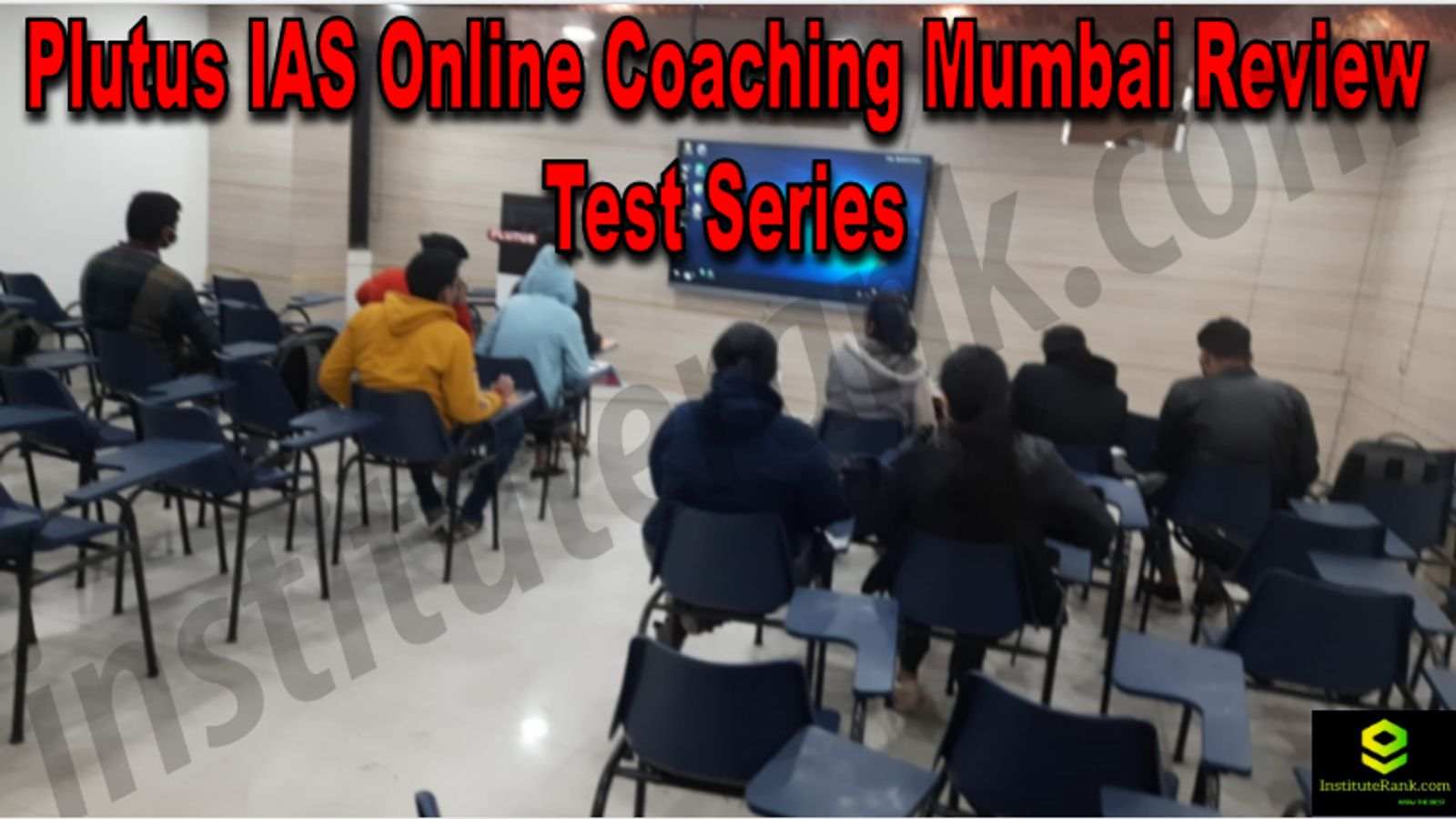 Plutus IAS Online Coaching Mumbai Reviews Test Series