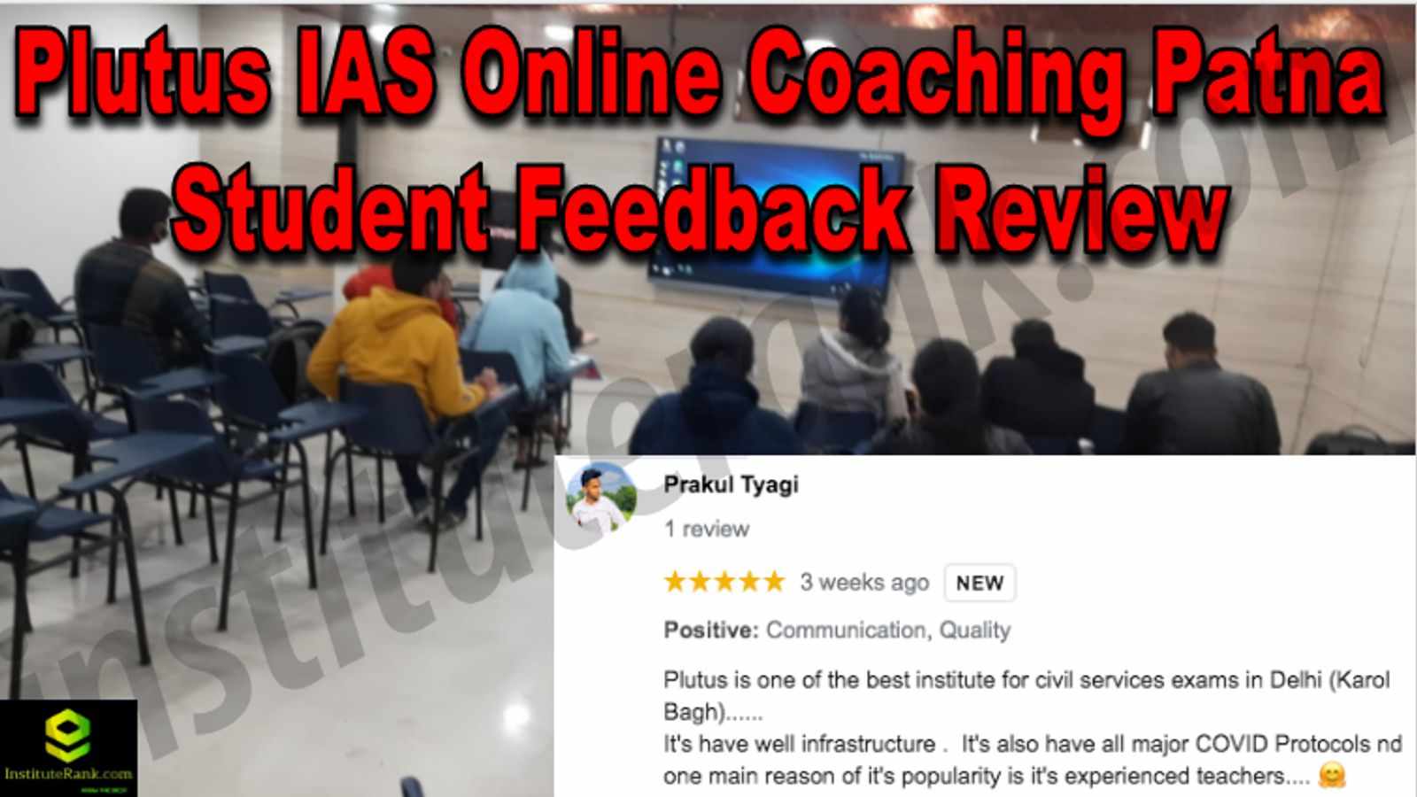 Plutus IAS Online Coaching Patna Student Feedback Reviews