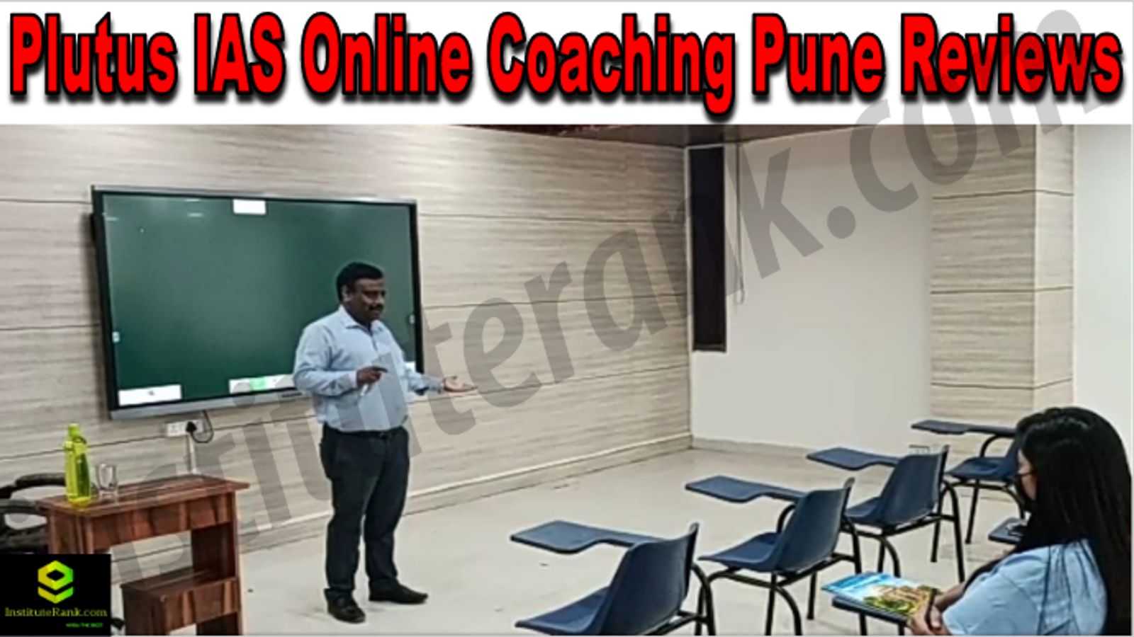 Plutus IAS Online Coaching Pune Reviews