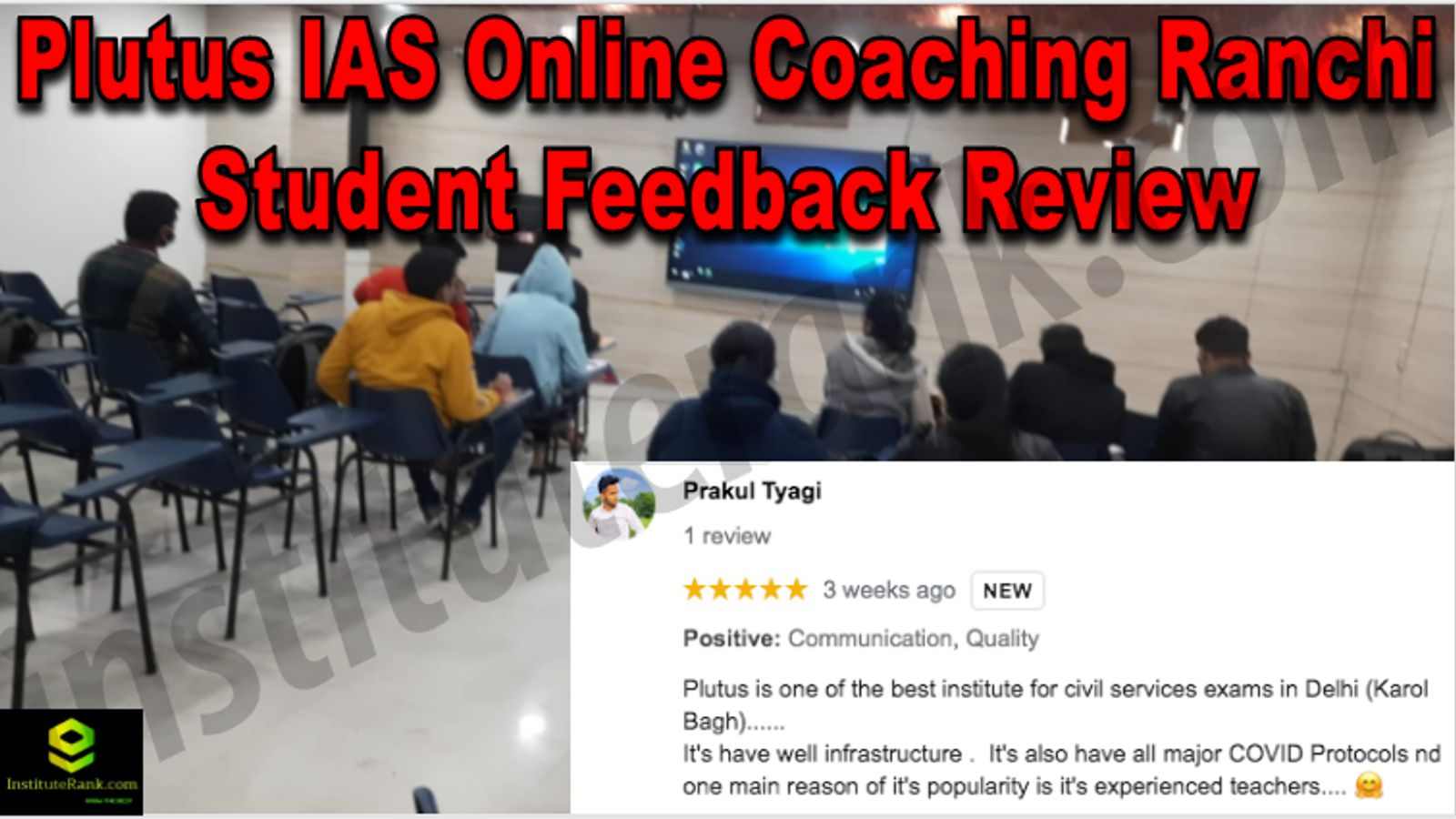Plutus IAS Online Coaching Ranchi Student Feedback Reviews