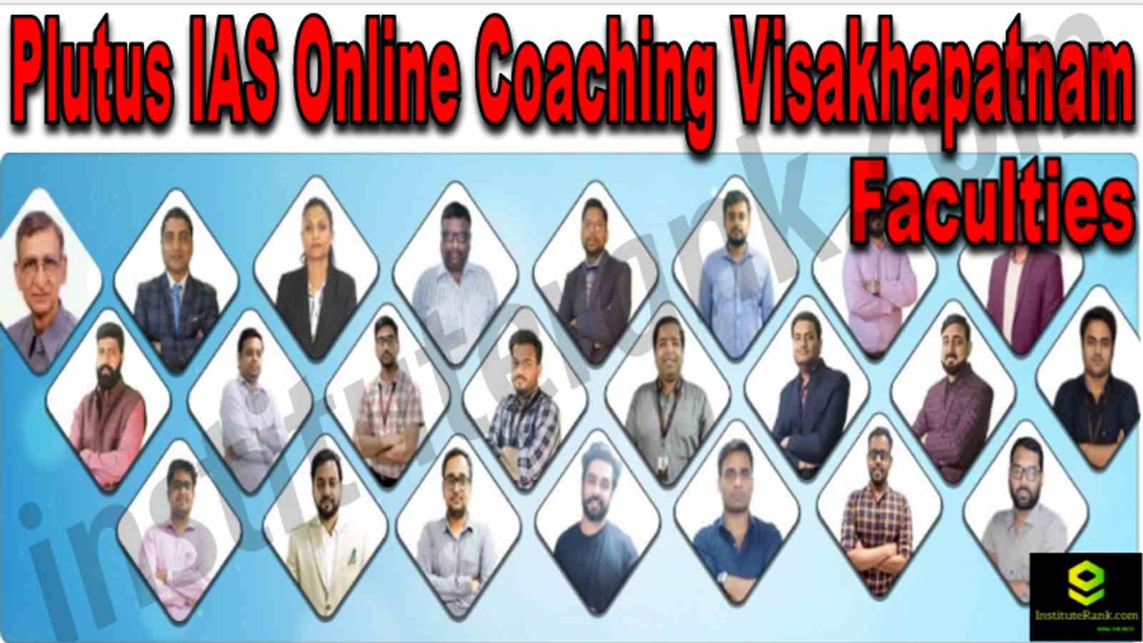 Plutus IAS Online Coaching Visakhapatnam Reviews Faculties