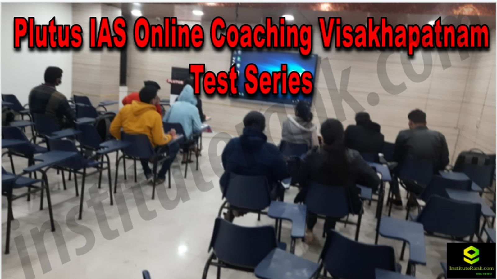 Plutus IAS Online Coaching Visakhapatnam Reviews Test Series