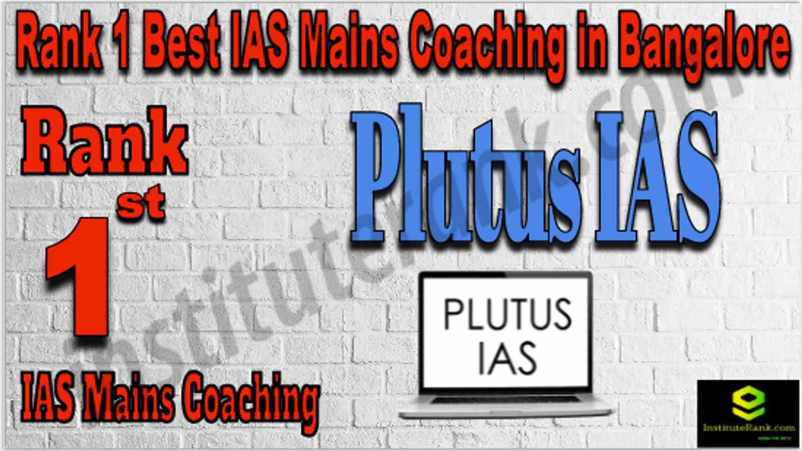 Rank 1 Best IAS Mains Coaching in Bangalore
