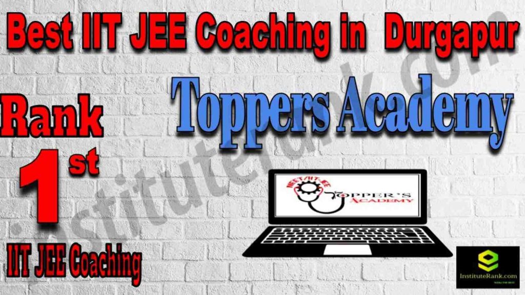 Rank 1 Best IIT JEE Coaching in Durgapur