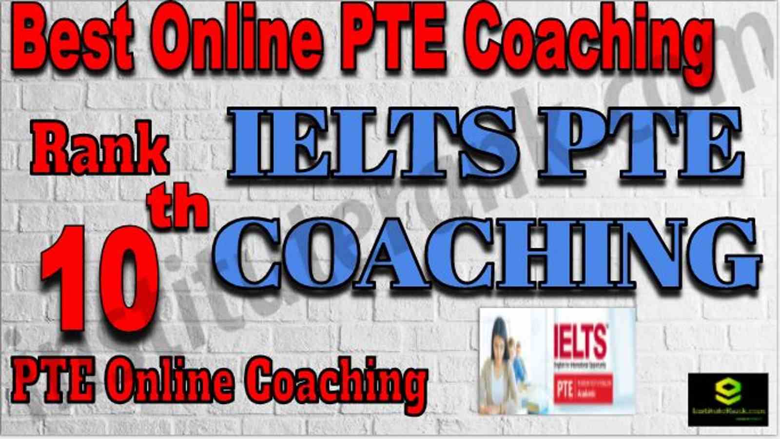 Rank 10 Best Online PTE Coaching