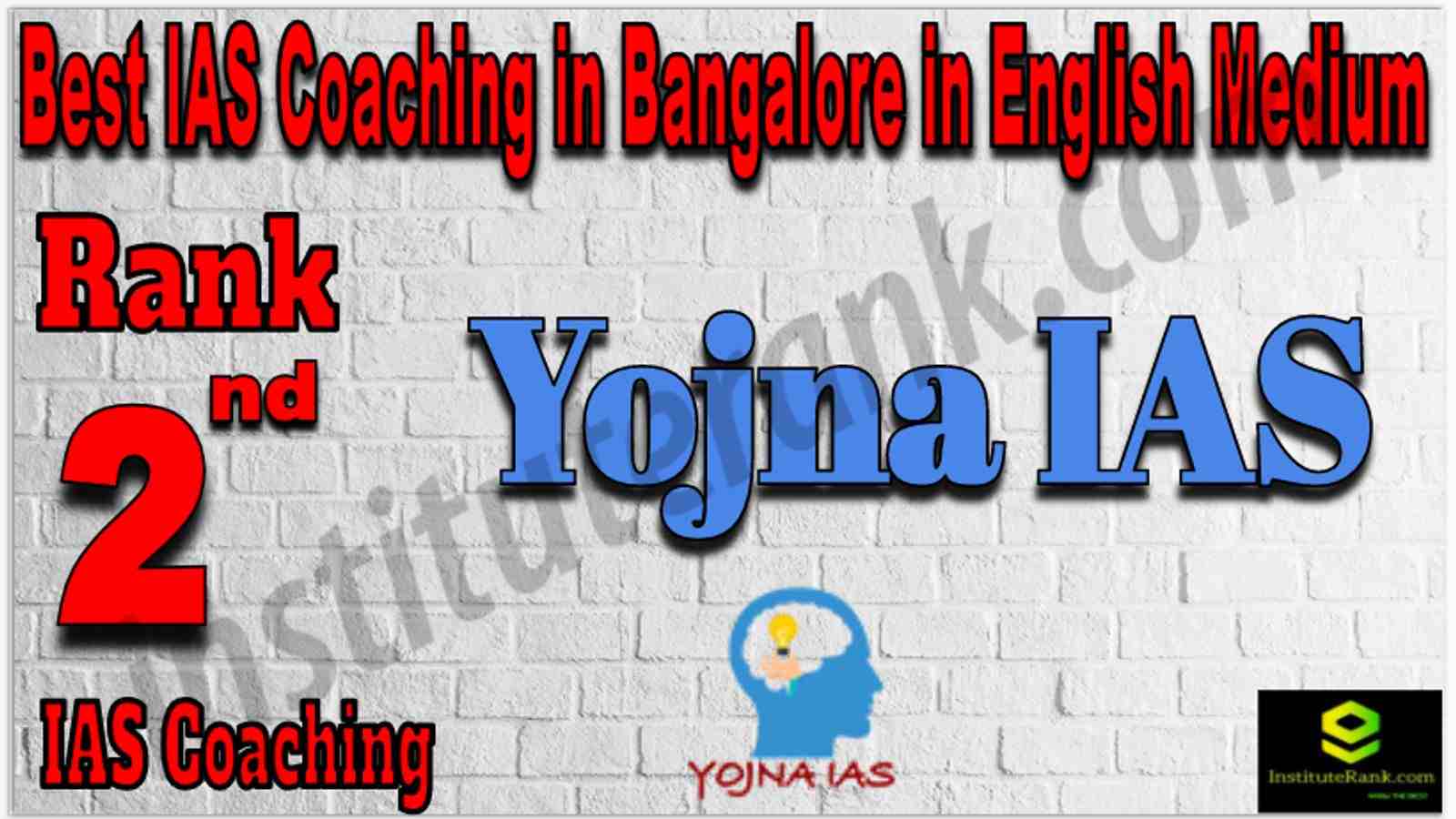 Rank 2 Best IAS Coaching in Bangalore in English Medium